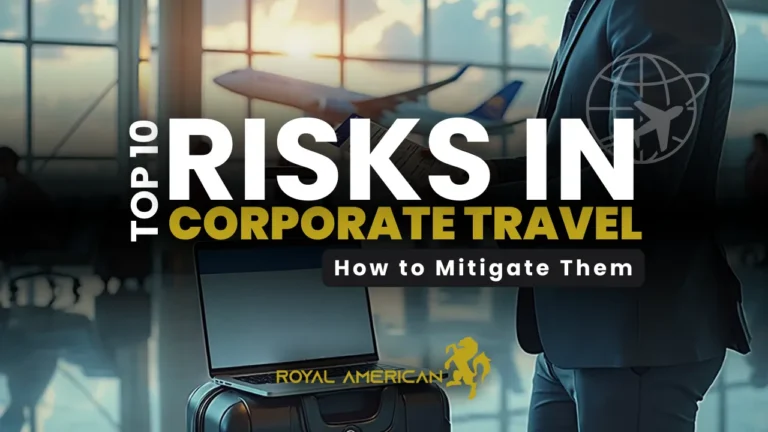 How to Manage Executive Travel Risks: The Definitive Enterprise Security Guide